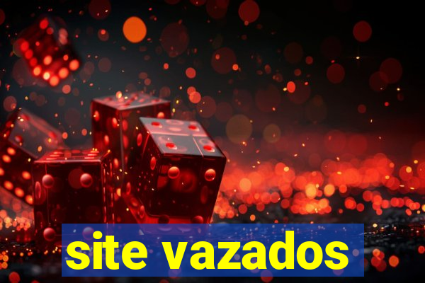 site vazados